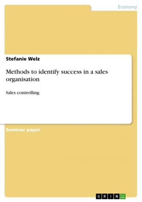 Cover of the book Methods to identify success in a sales organisation by Stefanie Welz, GRIN Publishing