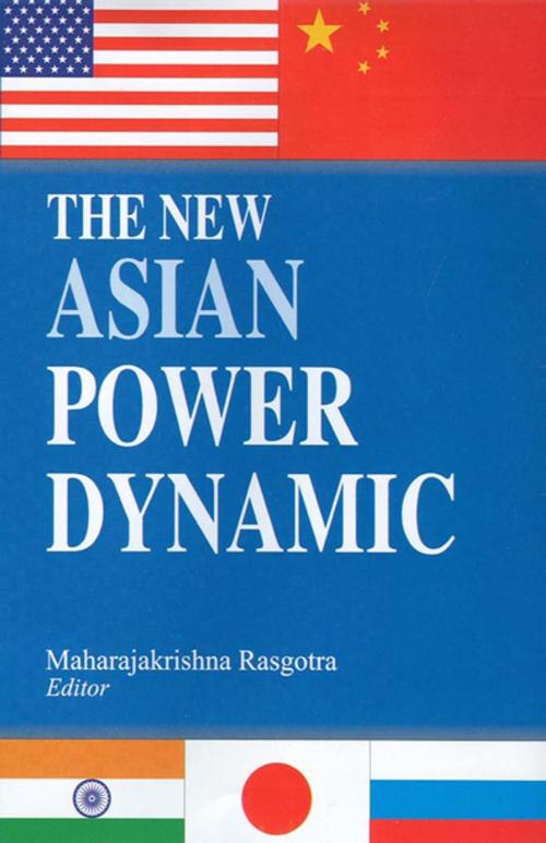 Cover of the book The New Asian Power Dynamic by , SAGE Publications