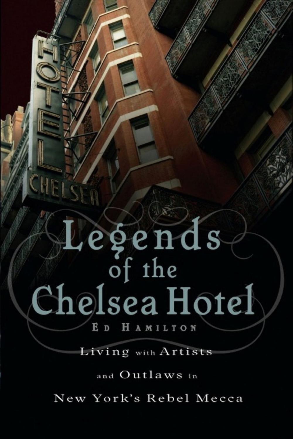 Big bigCover of Legends of the Chelsea Hotel