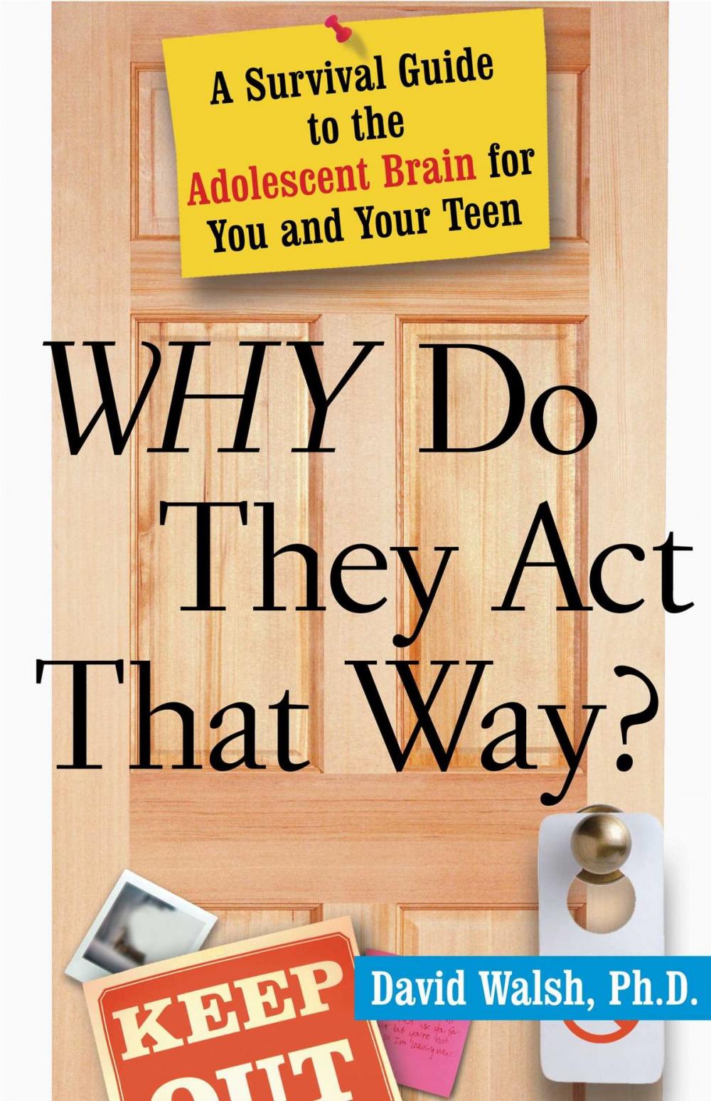 Big bigCover of Why Do They Act That Way? - Revised and Updated