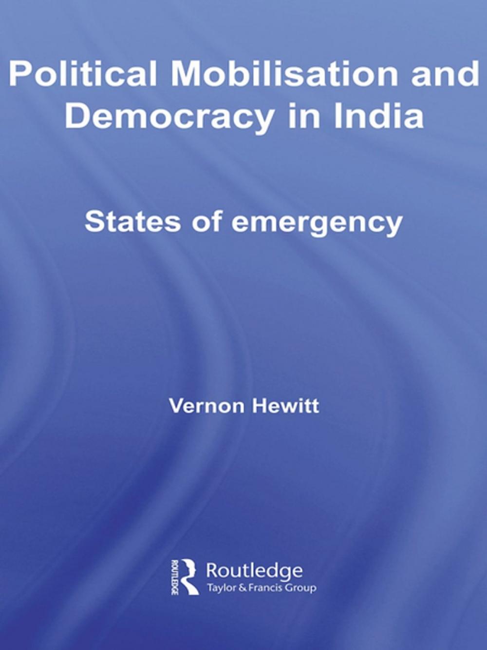Big bigCover of Political Mobilisation and Democracy in India