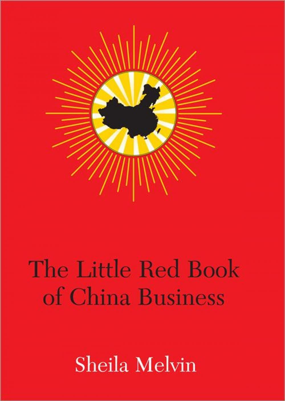 Big bigCover of The Little Red Book of China Business