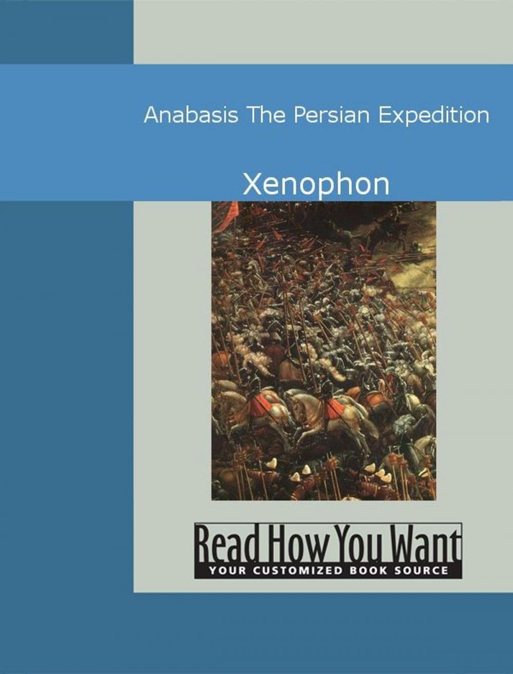 Big bigCover of Anabasis: The Persian Expedition