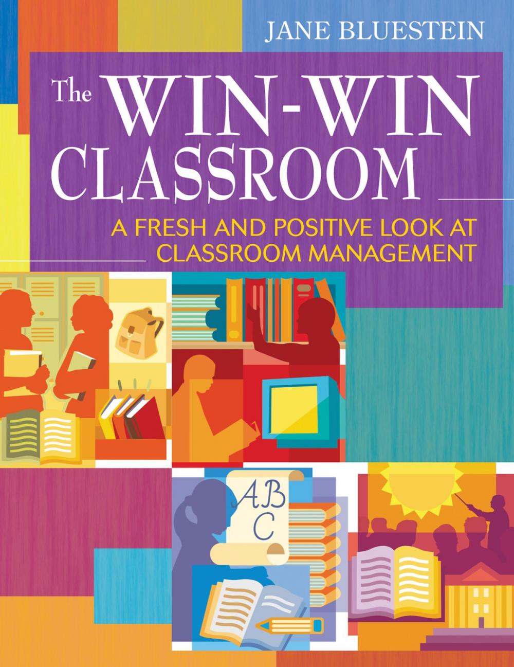 Big bigCover of The Win-Win Classroom