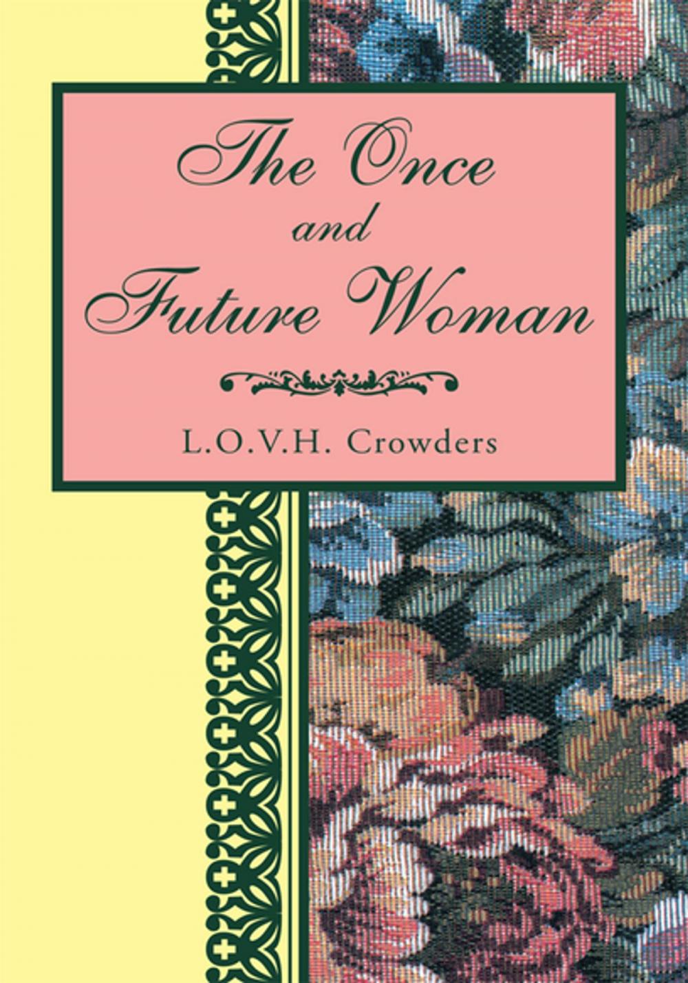 Big bigCover of The Once and Future Woman