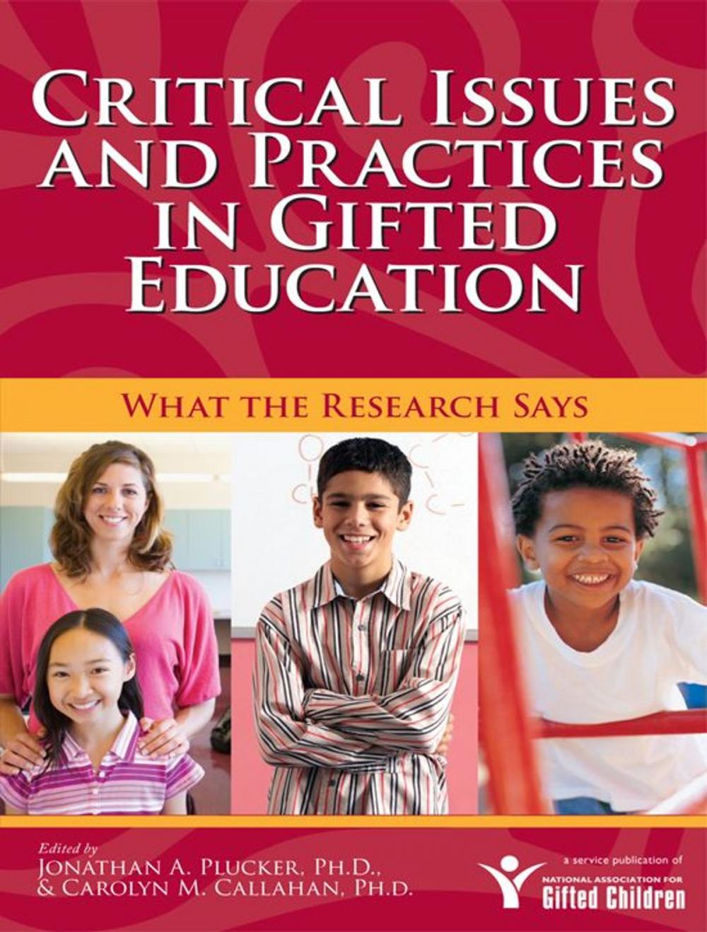 Big bigCover of Critical Issues and Practices in Gifted Education