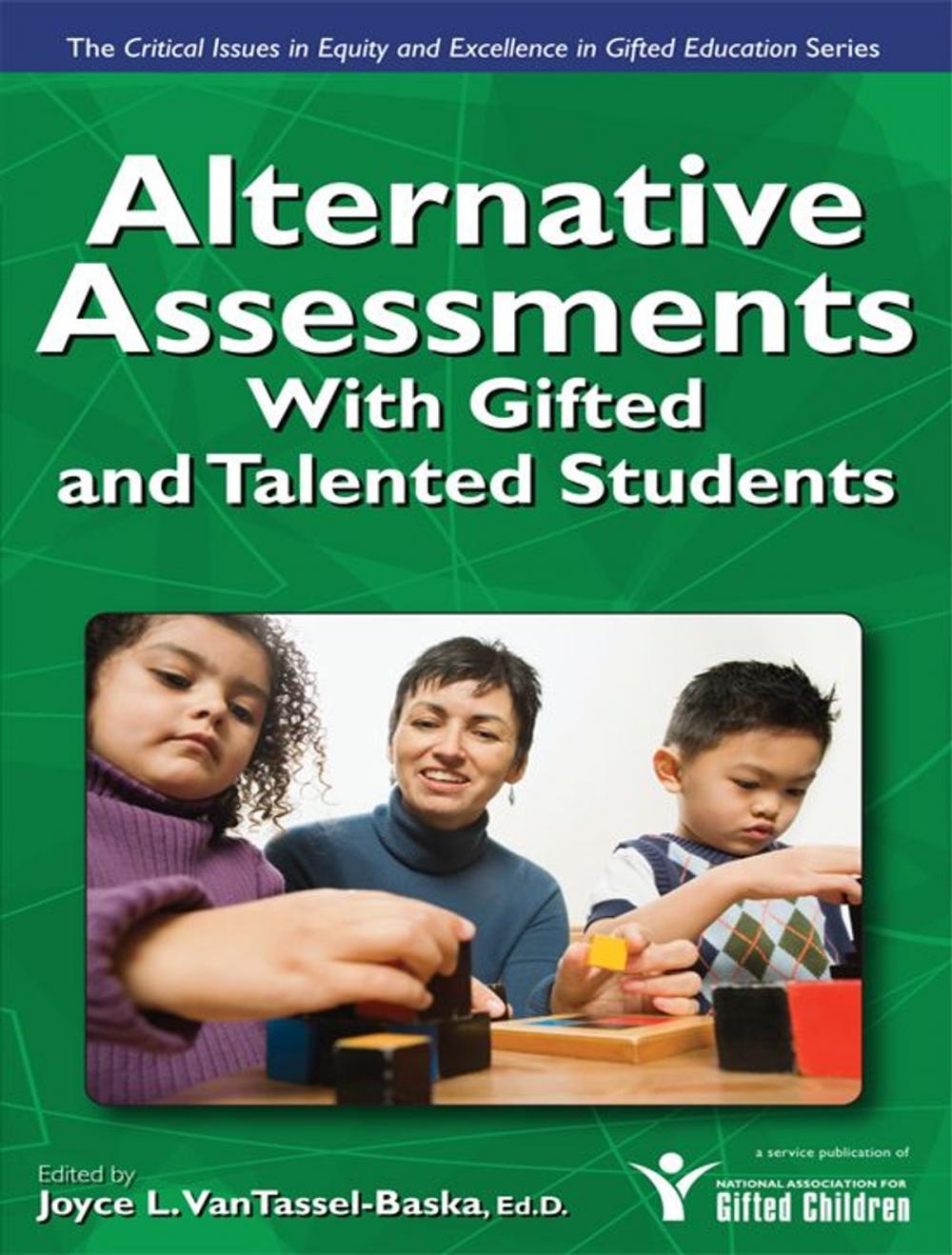 Big bigCover of Alternative Assessments For Identifying Gifted And Talented Students