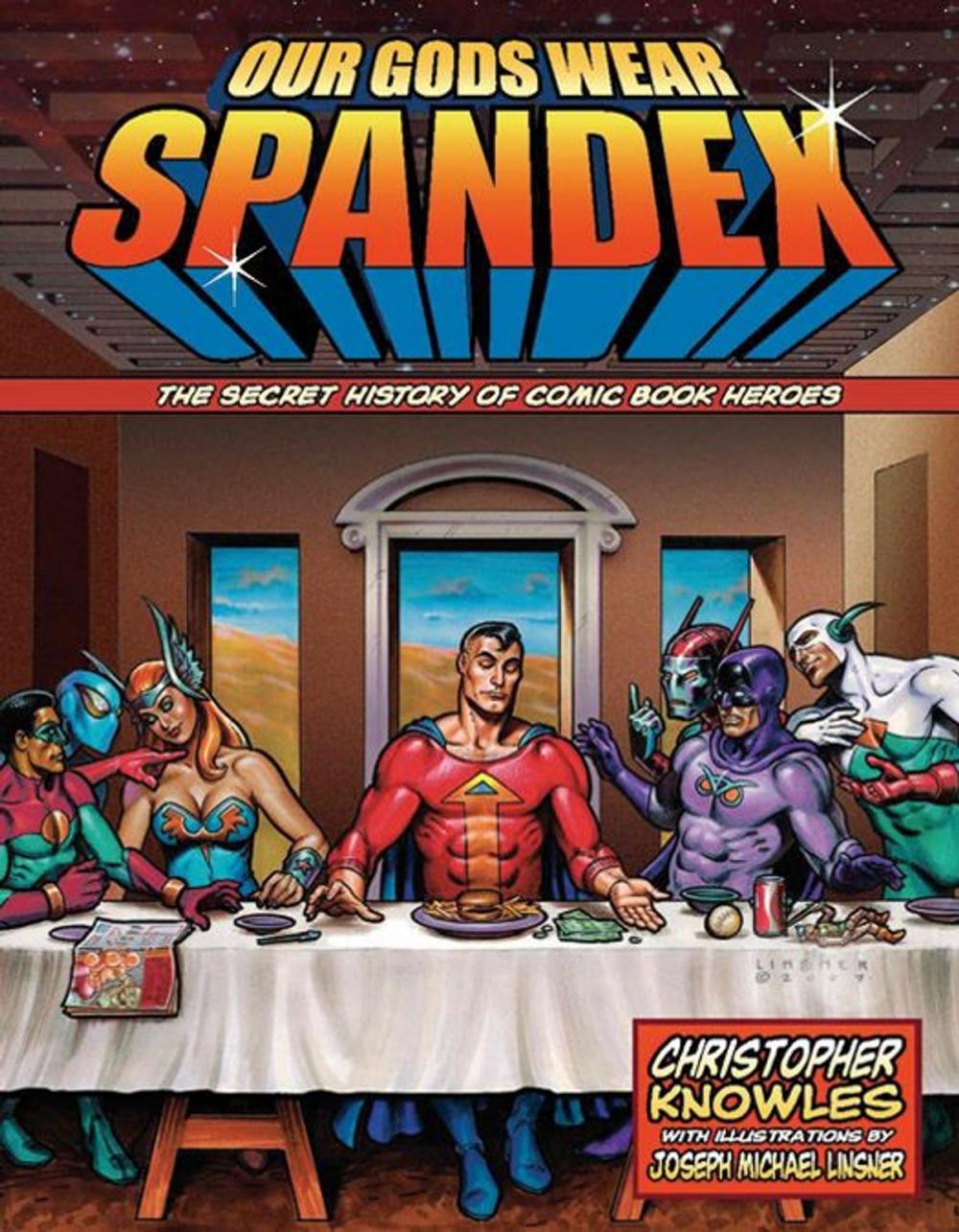 Big bigCover of Our Gods Wear Spandex