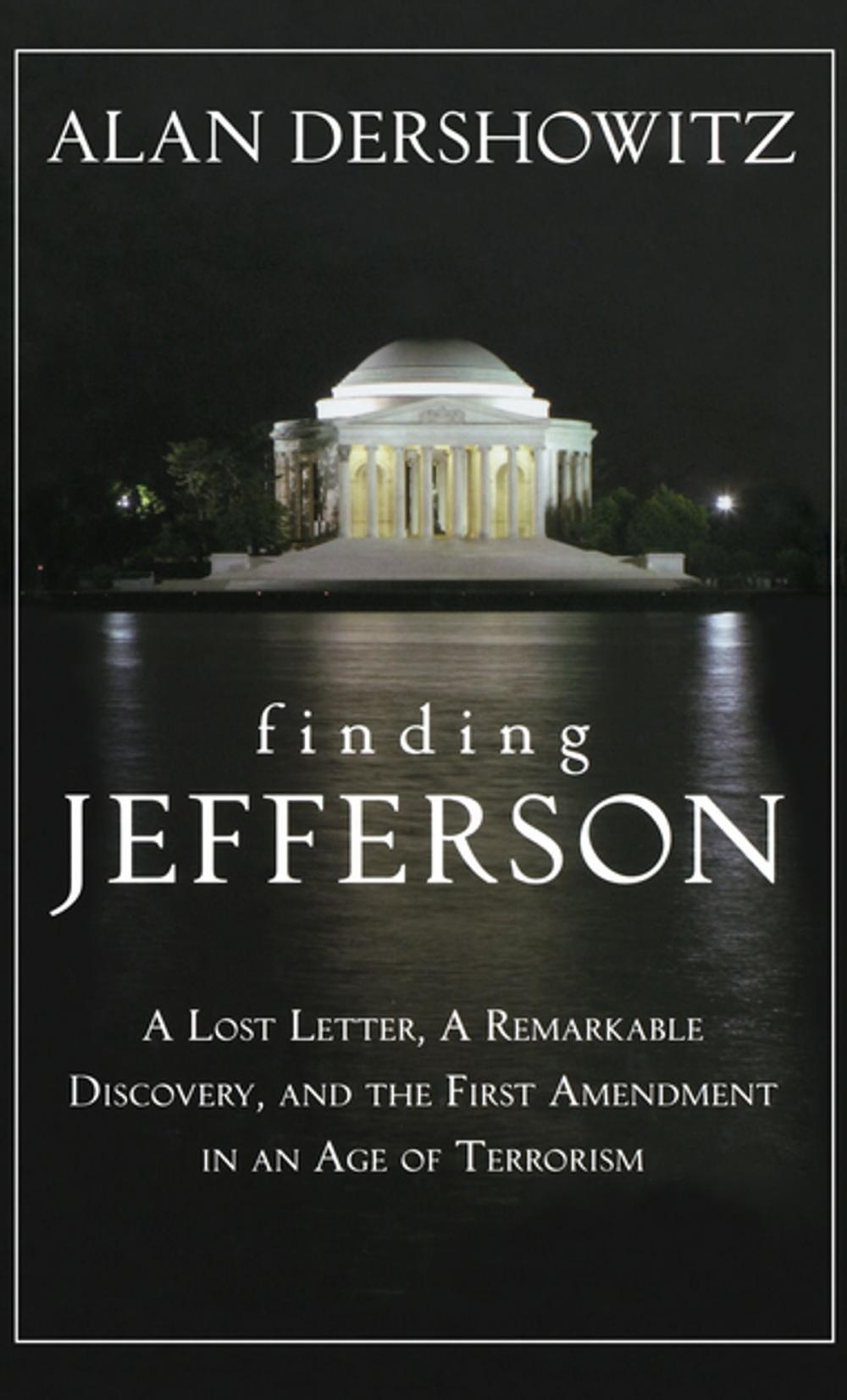 Big bigCover of Finding, Framing, and Hanging Jefferson