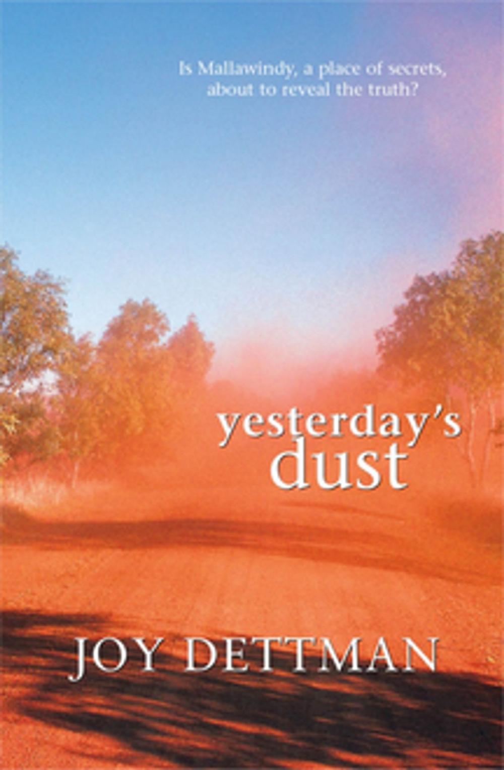 Big bigCover of Yesterday's Dust: A Mallawindy Novel 2
