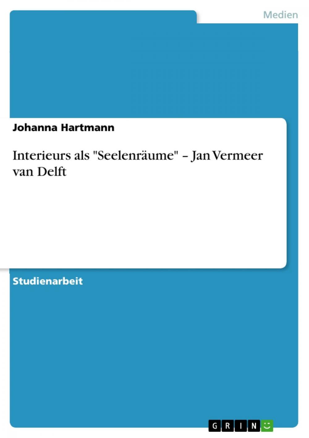Big bigCover of Interieurs als 'Seelenräume' - Jan Vermeer van Delft