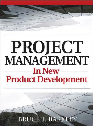 Cover of the book Project Management in New Product Development by F. Brunicardi, Dana Anderson, Dana Anderson, Dana Anderson, Dana Anderson, Dana Anderson, Timothy Billiar, David Dunn, John Hunter, Raphael E. Pollock