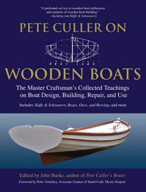 Cover of the book Pete Culler on Wooden Boats by Beth Y Karlan, Robert E. Bristow, Andrew John Li