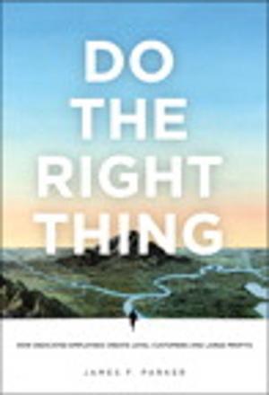 Cover of the book Do the Right Thing by Elaine Weinmann, Peter Lourekas