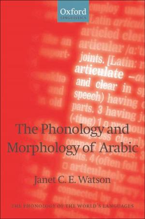 Cover of the book The Phonology and Morphology of Arabic by Hermione Lee