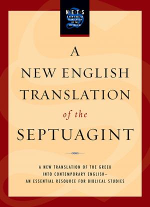 Cover of the book A New English Translation of the Septuagint by David Strong