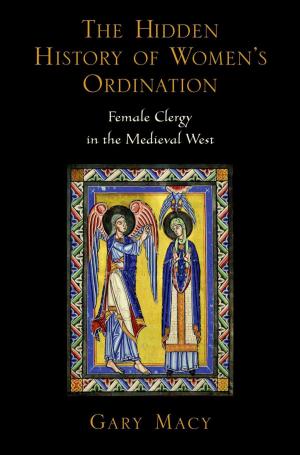 Cover of the book The Hidden History of Women's Ordination by David Edgerton