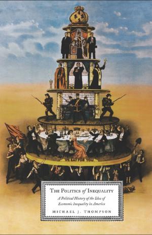 Book cover of The Politics of Inequality