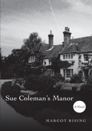 Cover of the book Sue Coleman's Manor by John Andes