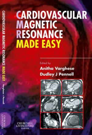 Cover of the book Cardiovascular Magnetic Resonance Made Easy E-Book by John W. Pelley, PhD