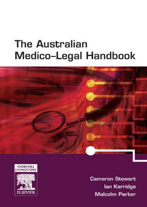 Cover of the book The Australian Medico-Legal Handbook with PDA Software by Brian A. Hall, MD, Robert C. Chantigian, MD