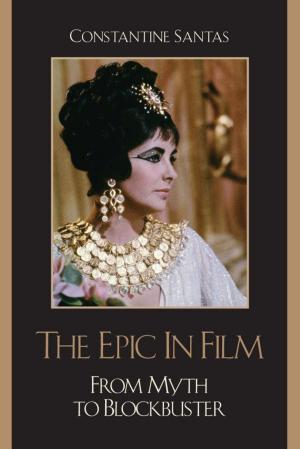 Cover of the book The Epic in Film by D. J. Mulloy