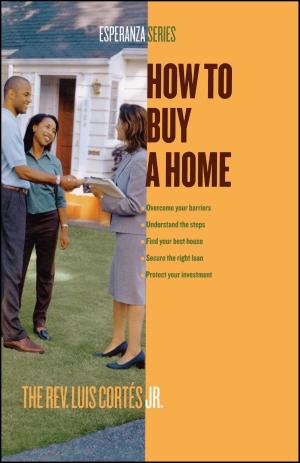 Cover of the book How to Buy a Home by Neil I. Bernstein, Ph.D.
