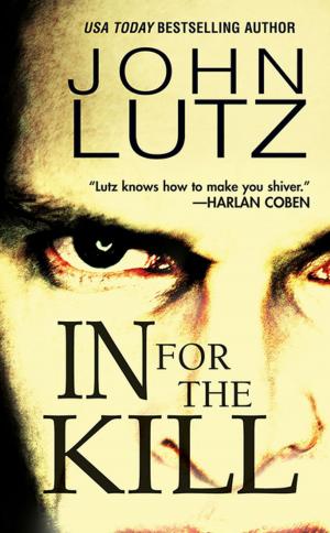 Cover of the book In For The Kill by Marc Cameron