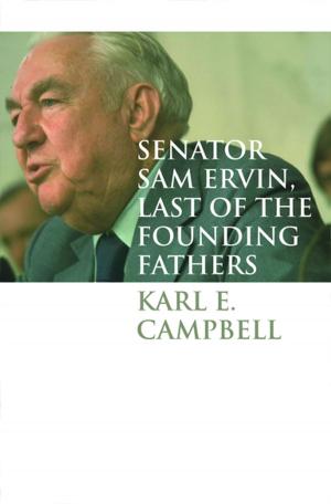 Cover of the book Senator Sam Ervin, Last of the Founding Fathers by Thomas Head