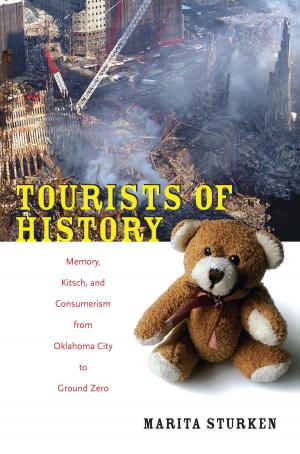 Cover of the book Tourists of History by Sueann Caulfield