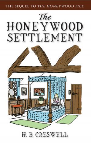 Cover of the book The Honeywood Settlement by Peter Goodchild