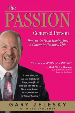 Cover of the book The Passion Centered Person by Poppi Edwards