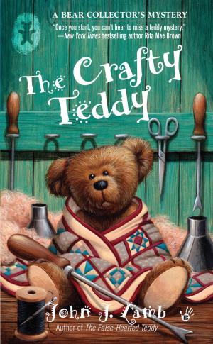 Cover of the book The Crafty Teddy by Lilah Pace