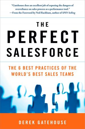 Cover of the book The Perfect SalesForce by Thomas E. Ricks
