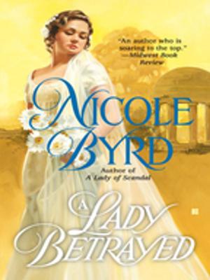 Cover of the book A Lady Betrayed by Jayne Ann Krentz
