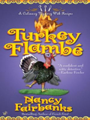 Cover of the book Turkey Flambe by Elizabeth Lynn Casey