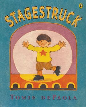 Cover of the book Stagestruck by Wendell Minor