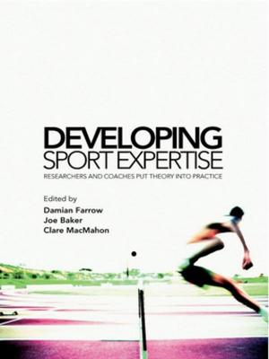 Cover of the book Developing Sport Expertise by W.E. Marsden