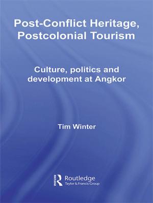 Cover of the book Post-Conflict Heritage, Postcolonial Tourism by Corinne Squire
