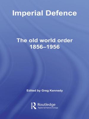 Cover of the book Imperial Defence by James D. Sidaway