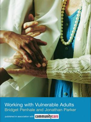Cover of the book Working with Vulnerable Adults by Robert Langs