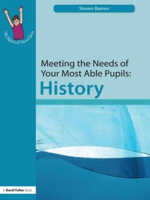 Book cover of Meeting the Needs of Your Most Able Pupils: History