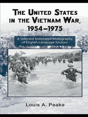 Cover of the book The United States and the Vietnam War, 1954-1975 by Peter Kutter