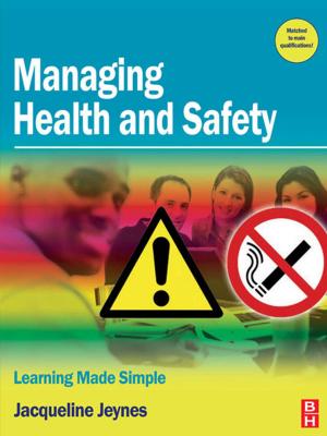 Cover of the book Managing Health and Safety by Elizabeth F. Howell
