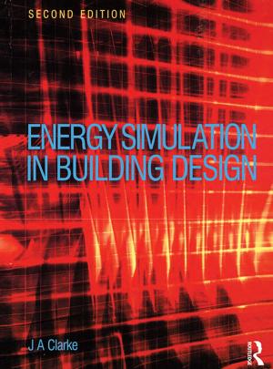 Cover of the book Energy Simulation in Building Design by Christoffer Rappe
