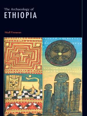 Book cover of The Archaeology of Ethiopia
