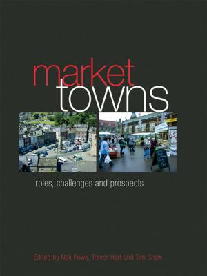 Cover of the book Market Towns by Madeleine Gilbart, Richard McCracken