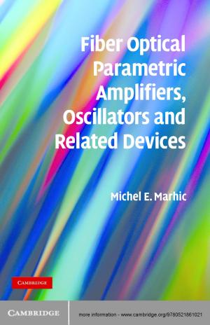 Cover of the book Fiber Optical Parametric Amplifiers, Oscillators and Related Devices by David M. Higgins