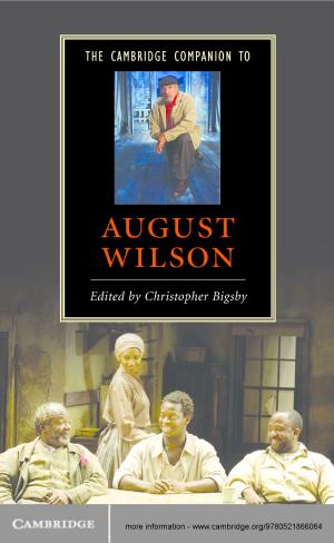 Cover of the book The Cambridge Companion to August Wilson by M. Burak Erdoğan, Nikolaos Tzirakis