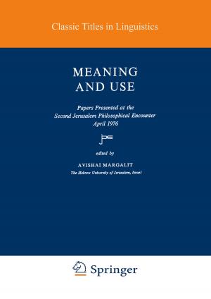Cover of the book Meaning and Use by D. Rahm, J. Kirkland, Barry Bozeman